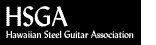 [Hawaiian Steel Guitar Association]